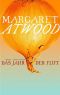 [Maddaddam Trilogy 02] • Das Jahr der Flut